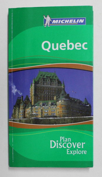 QUEBEC , MICHELIN GUIDE , 2006