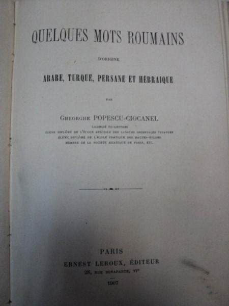 QUELQUES  MOTS  ROUMAINS - GH. P. CIOCANEL / DE L'ESPRIT DE L' ENSEIGNEMENT  SECONDAIRE - E. CONSTANTINESCU