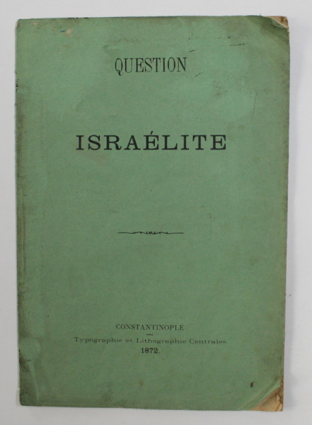 QUESTION ISRAELITE , 1872