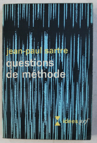 QUESTIONS DE METHODE par JEAN - PAUL SARTRE , 1960