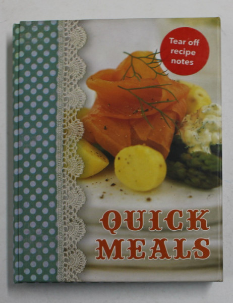 QUICK MEALS , TEAR OFF RECIPE NOTES , ANII '90