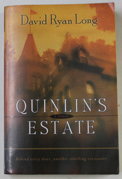 QUINLIN 'S ESTATE by DAVID RYAN LONG , 2002