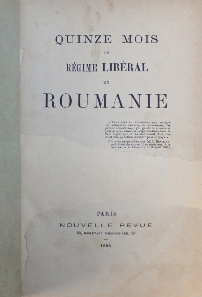 QUINZE MOIS DE REGIME LIBERAL EN ROUMANIE, PARIS, 1886