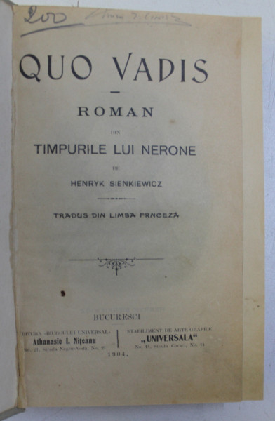 QUO VADIS - roman din timpurile lui NERONE de HENRYK SIENKIEWICZ , 1904 , PREZINTA HALOURI DE APA *