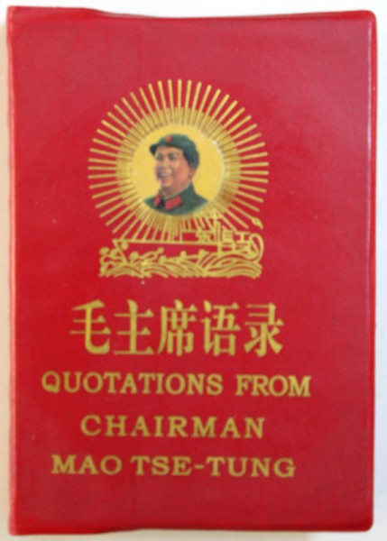 QUOTATIONS FROM CHAIRMAN MAO TSE  - TUNG , EDITIE IN CHINEZA SI ENGLEZA