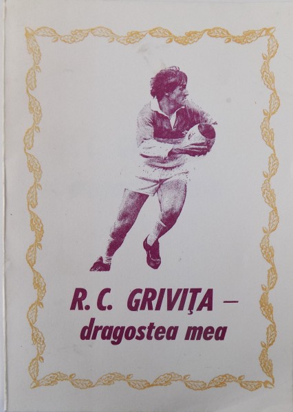 R. C. GRIVITA-DRAGOSTEA MEA de TIBERIU STAMA