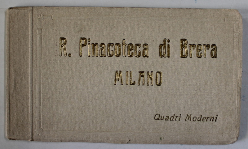 R. PINACOTECA DI BRERA MILANO , QUADRI MODERNI , ALBUM CU CARTI POSTALE ILUSTRATE , REPRODUCERI   DE ARTA , PERIOADA INTERBELICA