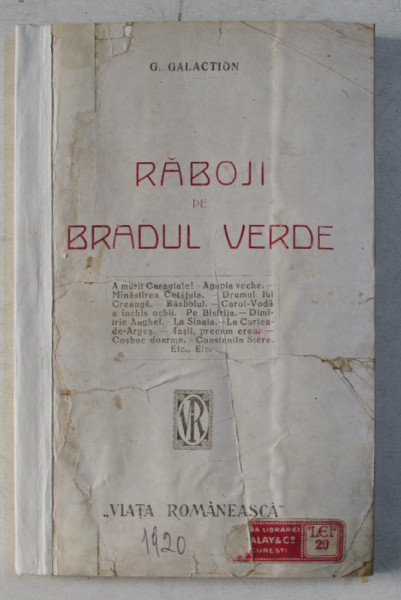 RABOJI PE BRADUL VERDE de G. GALACTION , 1920 ED. I