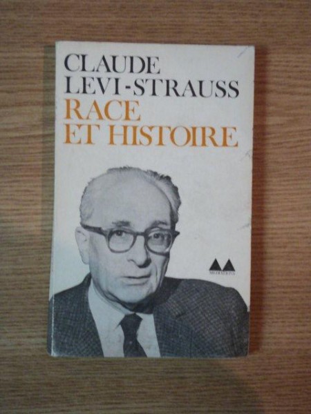 RACE ET HISTOIRE de CLAUDE LEVI STRAUSS , 1961