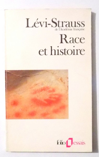 RACE ET HISTOIRE par LEVI-STRAUSS , 1987