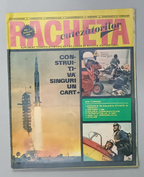 RACHETA CUTEZATORILOR , SUPLIMENT TEHNICO - STIINTIFIC EDITAT LUNAR DE REVISTA ' CUTEZATORII ' , NR. 1, 1969