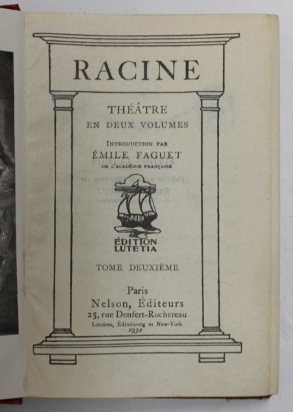 RACINE - THEATRE EN DEUX VOLUMES , TOME DEUXIEME , 1932