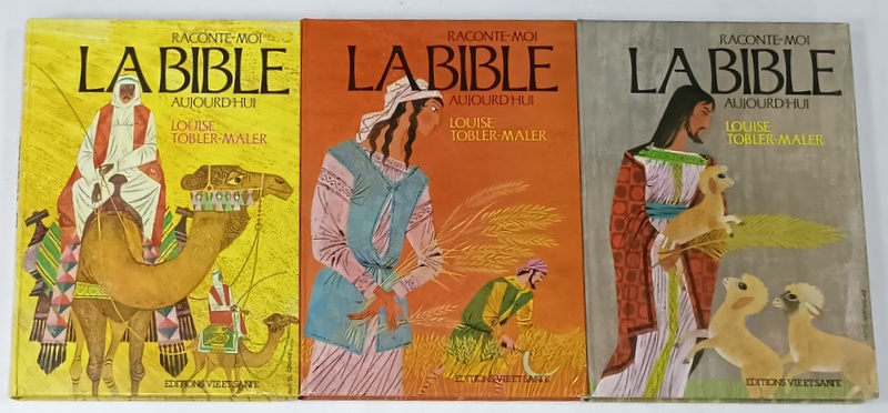 RACONTE - MOI LA BIBLE AUJOURD 'HUI par LOUISE TOBLER - MALER , VOLUMELE I - III , illustrations MORITZ KENNEL , 1984