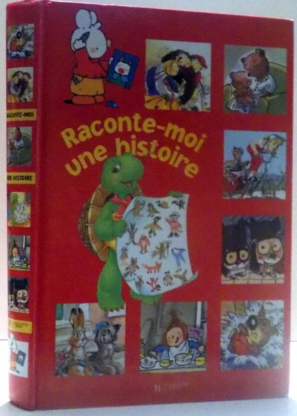 RACONTE-MOI UNE HISTOIRE par PAULETTE BOURGEOIS, ILLUSTRE par BRENDA CLARK , 2002