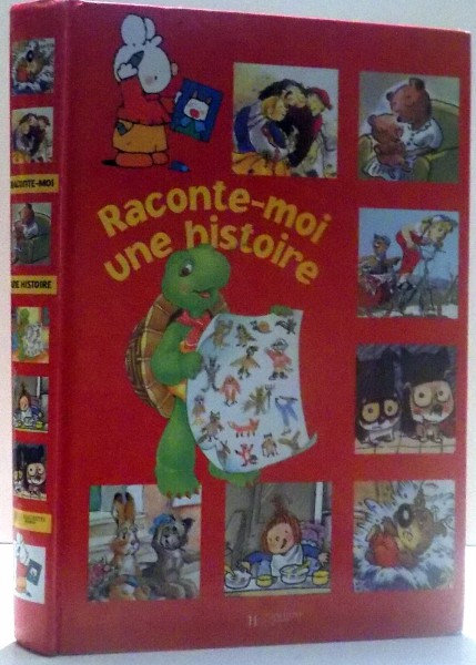 RACONTE-MOI UNE HISTOIRE par PAULETTE BOURGEOIS, ILLUSTRE par BRENDA CLARK , 2002