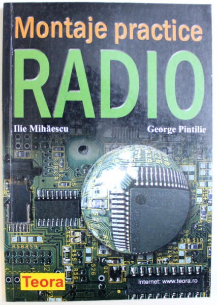 RADIO - MONTAJE  PRACTICE de ILIE MIHAESCU si GEORGE PINTILIE , 2000