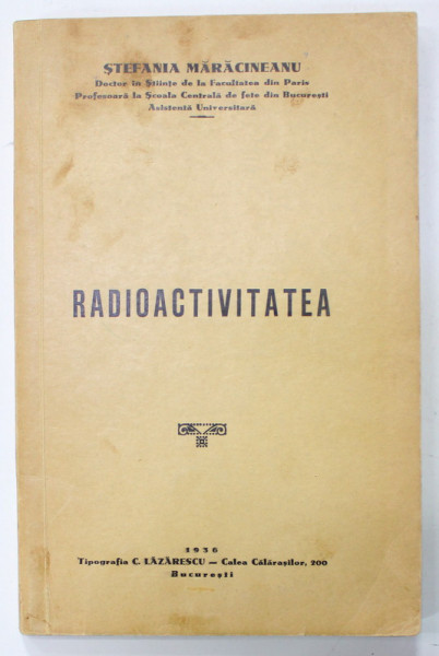 RADIOACTIVITATEA de STEFANIA MARACINEANU , 1936