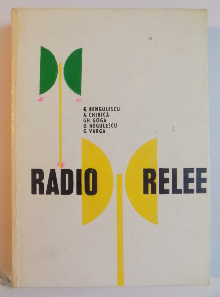 RADIORELEE de GEORGETA BENGULESCU...GEORGE VARGA , 1968