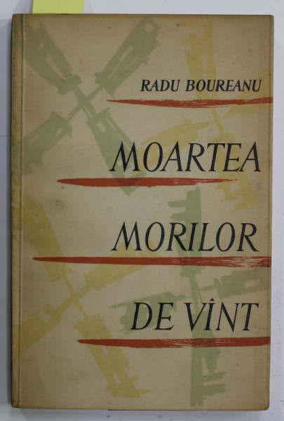 RADU BOUREANU , MOARTEA MORILOR DE VANT , VERSURI , 1961 , DEDICATIE *