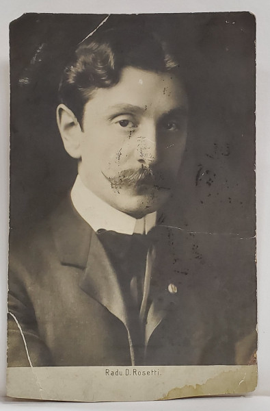 RADU D. ROSETTI , FOTOGRAFIE , CARTE POSTALA ILUSTRATA , 1908