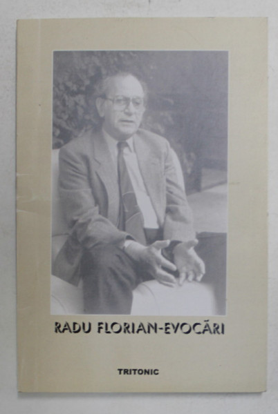 RADU FLORIAN - EVOCARI , 2005
