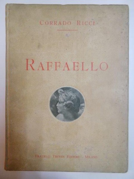 RAFFAELLO de CORRADO RICCI , 1920