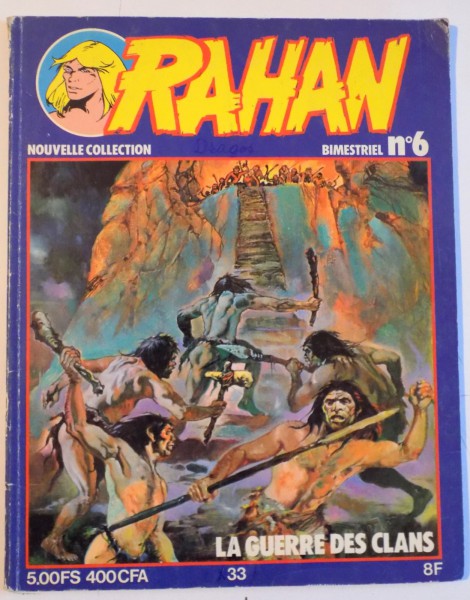 RAHAN, LA GUERRE DES CLANS, BIMESTRIEL NO 6, DECEMBRIE 1978