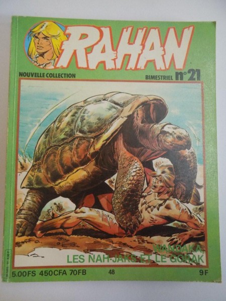 RAHAN , NOUVELLE COLLECTION , WANDAKA , LES NAH - JAKS ET LE GORAK , BIMESTRIEL NO21 , MAI 1981