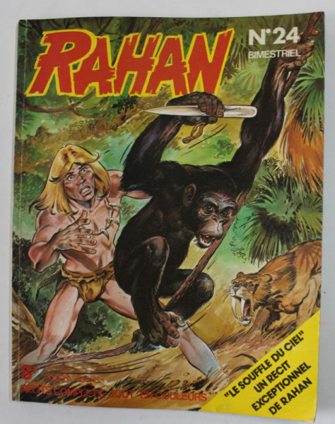 RAHAN , TRIMESTRIEL , NO. 24 , JUIN , 1977