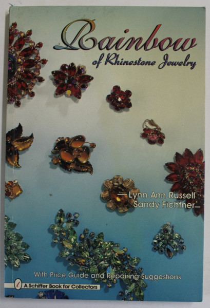 RAINBOW OF KINESTONE JEWERLY by LYNN  ANN RUSSELL and SANDY FICHTNER , WITH PRICE GUIDE .., 1996