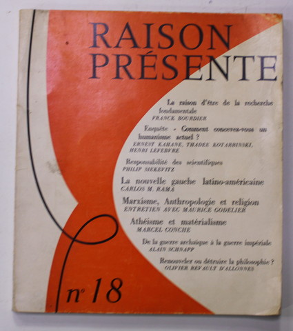 RAISON PRESENTE , REVUE TRIMESTRIELLE , NR. 18 - AVRIL , MAI , JUIN , 1971