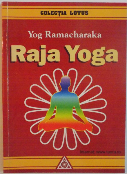 RAJA YOGA de YOG RAMACHARAKA, 1998 , CONTINE SUBLINIERI CU CREIONUL