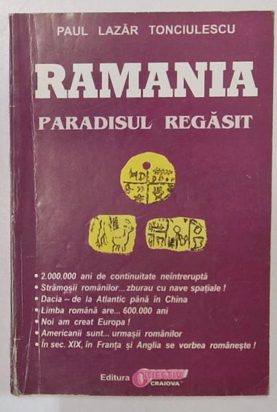 RAMANIA - PARADISUL REGASIT de PAUL LAZAR TONCIULESCU