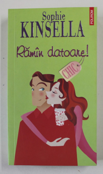 RAMAN DATOARE de SOPHIE KINSELLA , 2021