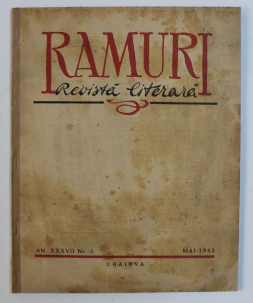 RAMURI - REVISTA LITERARA , AN XXXVII , NR . 5 , MAI 1942