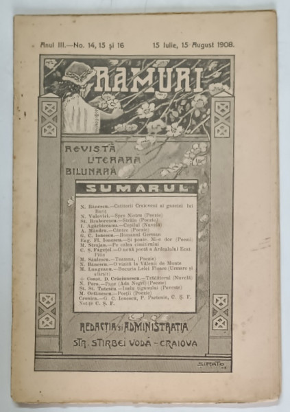 RAMURI , REVISTA LITERARA BILUNARA , ANUL III , NO. 14 , 15 , 16 , 15 IULIE , 15 AUGUST , 1908