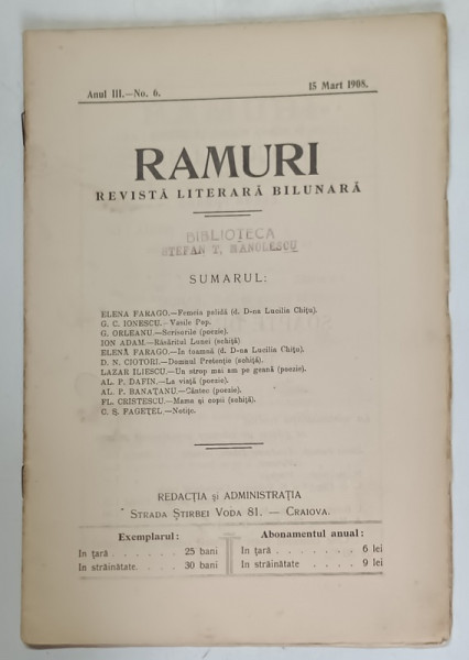 RAMURI , REVISTA LITERARA BILUNARA , ANUL III , NO. 6 , 15 MART. , 1908