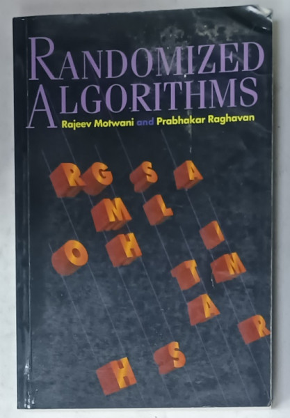 RANDOMIZED ALGORITHMS by RAJEEV MOTWANI and PRABHAKAR RAGHAVAN , 1995 , PREZINTA URME DE UZURA SI DE INDOIRE