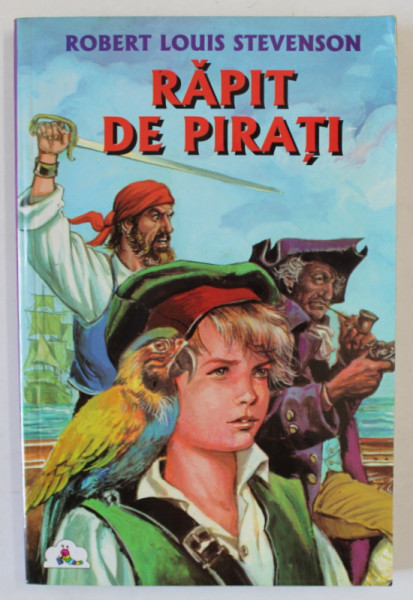 RAPIT DE PIRATI de ROBERT LOUIS STEVENSON , 2000 , COPERTA BROSATA