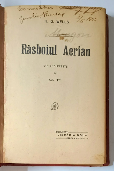 RASBOIUL AERIAN de H.G. WELLS , COLEGAT DE DOUA VOLUME , EDITIE DE INCEPUT DE SECOL XX
