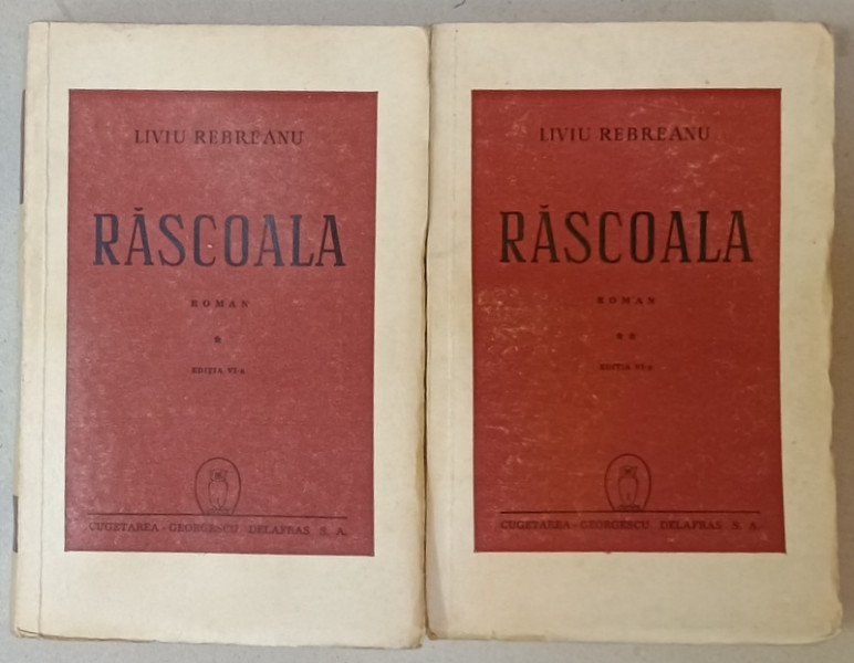 RASCOALA de LIVIU REBREANU , VOLUMELE  I - II , 1945