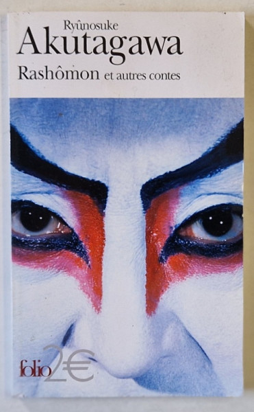 RASHOMON ET AUTRES CONTES par RYUNOSUKE AKUTAGAWA , 2003