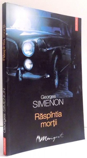 RASPANTIA MORTII de GEORGES SIMENON , 2006