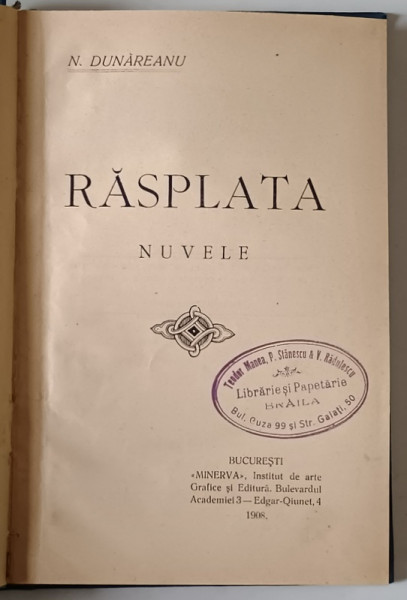RASPLATA  - NUVELE de N. DUNAREANU , 1908