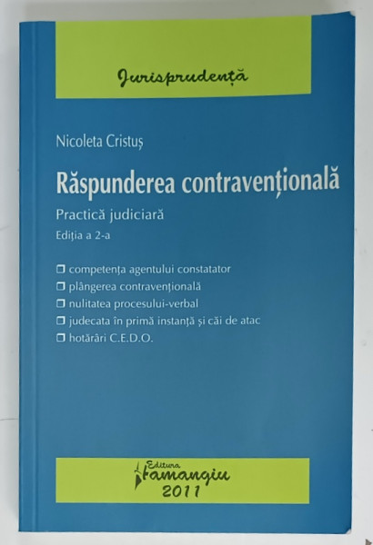 RASPUNDEREA  CONTRAVENTIONALA , PRACTICA JUDICIARA de NICOLETA CRISTUS , 2011, PREZINTA URME DE UZURA