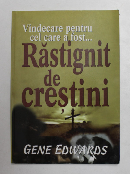 RASTIGNIT DE CRESTINI de GENE EDWARDS , 2008