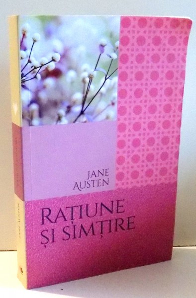 RATIUNE SI SIMTIRE de JANE AUSTEN , 2017