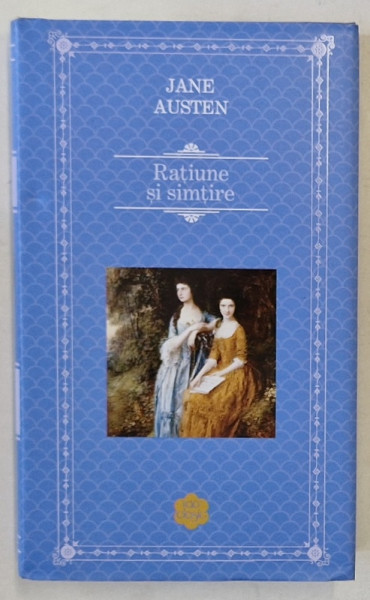 RATIUNE SI SIMTIRE de JANE AUSTEN , 2020 , EDITIE CARTONATA , CU SUPRACOPERTA