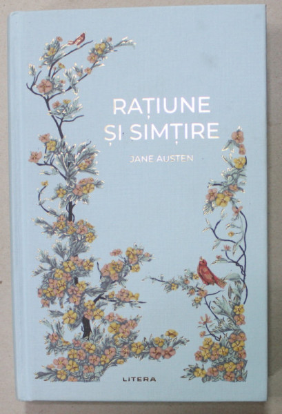 RATIUNE SI SIMTIRE de JANE AUSTEN , 2024 * EDITIE CARTONATA