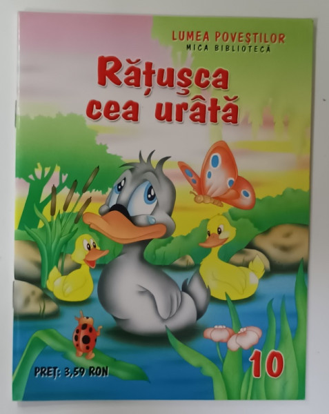 RATUSCA CEA URATA , SERIA ' LUMEA POVESTILOR ' MICA BIBLIOTECA NR. 10 , ANII '2000